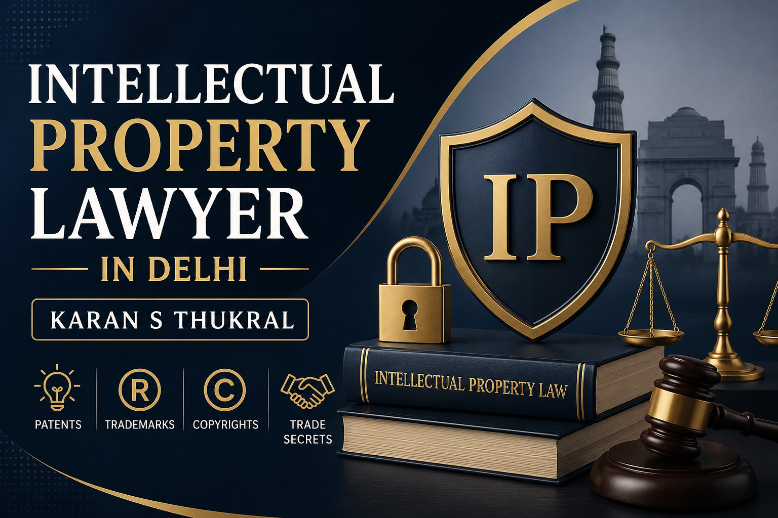  Intellectual Property Lawyer in Delhi